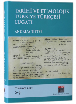 Historical and Etymological Dictionary of Türkiye Turkish - 7th Volume